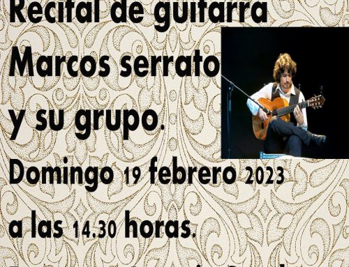 RECITAL DE MARCOS SERRATO Y SU GRUPO